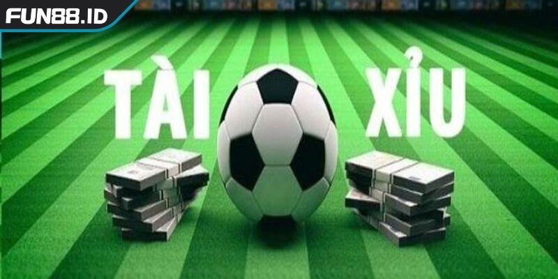 CÁCH ĐỌC KÈO BÓNG ĐÁ TÀI XỈU FUN88 Chinh Phục Cá Cược 1 Tổng quan về Cách đọc kèo bóng đá tài xỉu FUN88